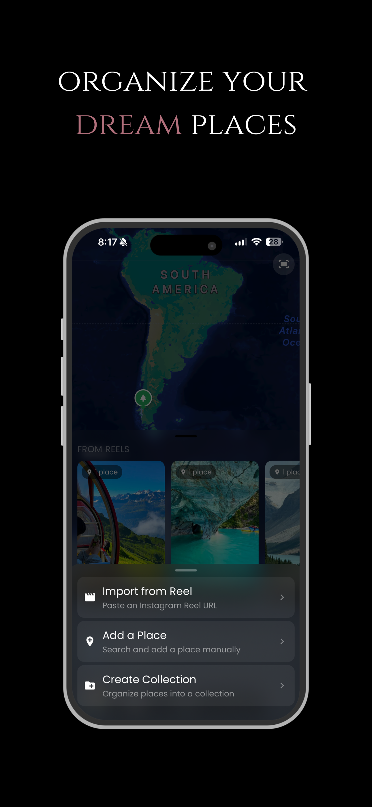 Organize your dream places